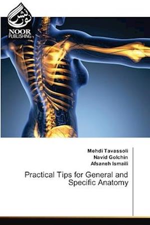 Practical Tips for General and Specific Anatomy