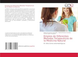 Empleo de Diferentes Metodos Terapeuticos de la Medicina Natural