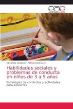 Habilidades sociales y problemas de conducta en niños de 3 a 5 años