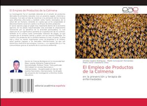 El Empleo de Productos de la Colmena