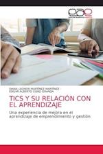 TICS Y SU RELACIÓN CON EL APRENDIZAJE