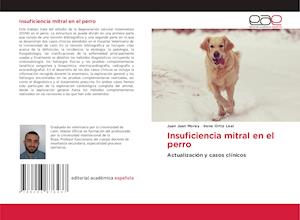 Insuficiencia mitral en el perro