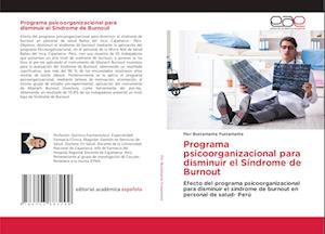 Programa psicoorganizacional para disminuir el Síndrome de Burnout