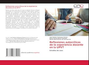 Reflexiones autocríticas de la experiencia docente en la UPVT