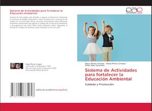 Sistema de Actividades para fortalecer la Educación Ambiental