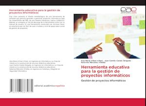 Herramienta educativa para la gestión de proyectos informáticos