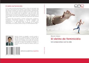 El delito de feminicidio