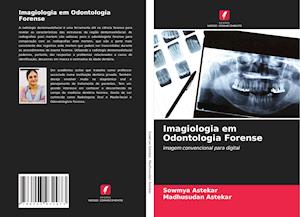 Imagiologia em Odontologia Forense