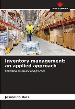 Inventory management: an applied approach