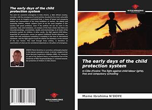 The early days of the child protection system