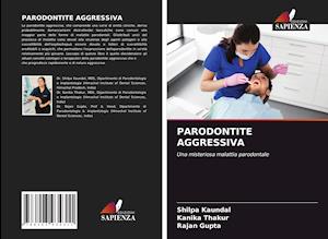 PARODONTITE AGGRESSIVA