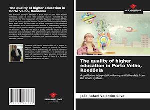The quality of higher education in Porto Velho, Rondônia