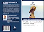 Die Idee der Gerechtigkeit bei John Rawls