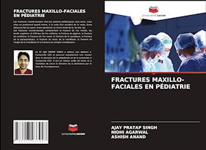 FRACTURES MAXILLO-FACIALES EN PÉDIATRIE