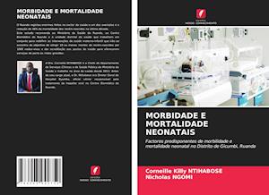 MORBIDADE E MORTALIDADE NEONATAIS