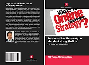 Impacto das Estratégias de Marketing Online