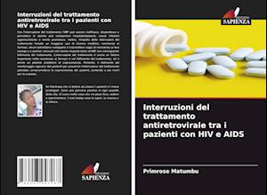 Interruzioni del trattamento antiretrovirale tra i pazienti con HIV e AIDS