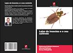 Lojas de insectos e o seu controlo