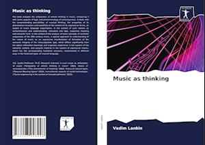 Music as thinking