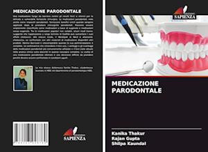 MEDICAZIONE PARODONTALE