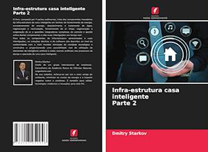 Infra-estrutura casa inteligente Parte 2