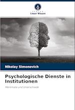 Psychologische Dienste in Institutionen