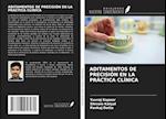 ADITAMENTOS DE PRECISIÓN EN LA PRÁCTICA CLÍNICA