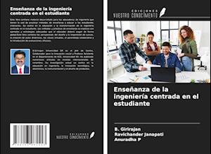 Enseñanza de la ingeniería centrada en el estudiante