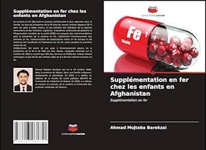 Supplémentation en fer chez les enfants en Afghanistan