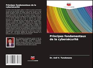 Principes fondamentaux de la cybersécurité