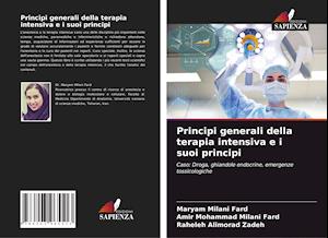 Principi generali della terapia intensiva e i suoi principi