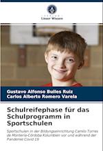 Schulreifephase für das Schulprogramm in Sportschulen