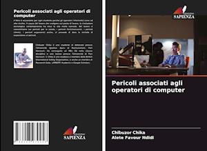 Pericoli associati agli operatori di computer