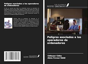 Peligros asociados a los operadores de ordenadores