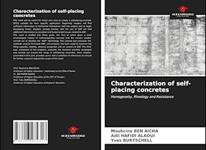 Characterization of self-placing concretes