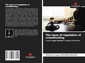 The issue of regulation of crowdfunding