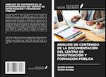 ANÁLISIS DE CONTENIDO DE LA DOCUMENTACIÓN DEL CENTRO DE INVESTIGACIÓN Y FORMACIÓN PÚBLICA