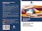 Allgemeine und spezifische Pharmakologie