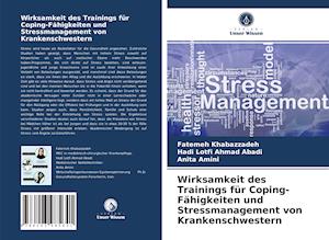 Wirksamkeit des Trainings für Coping-Fähigkeiten und Stressmanagement von Krankenschwestern