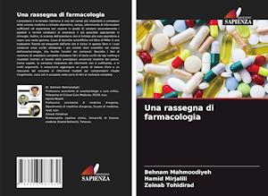 Una rassegna di farmacologia