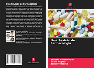 Uma Revisão de Farmacologia