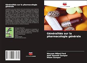 Généralités sur la pharmacologie générale