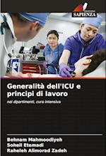 Generalità dell'ICU e principi di lavoro