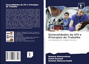 Generalidades da UTI e Princípios de Trabalho