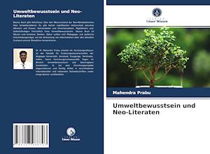 Umweltbewusstsein und Neo-Literaten