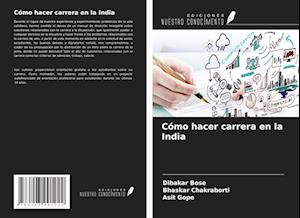 Cómo hacer carrera en la India