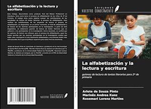 La alfabetización y la lectura y escritura