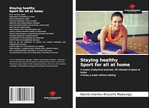 Staying healthy Sport for all at home