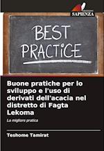 Buone pratiche per lo sviluppo e l'uso di derivati ¿¿dell'acacia nel distretto di Fagta Lekoma