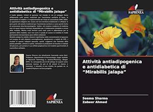 Attività antiadipogenica e antidiabetica di "Mirabilis Jalapa"